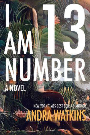 Cover of the book I Am Number 13 by MIREILLE PAVANE