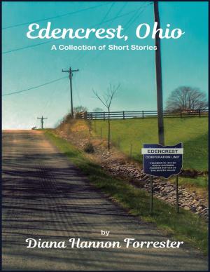 Cover of Edencrest, Ohio - A Collection of Short Stories