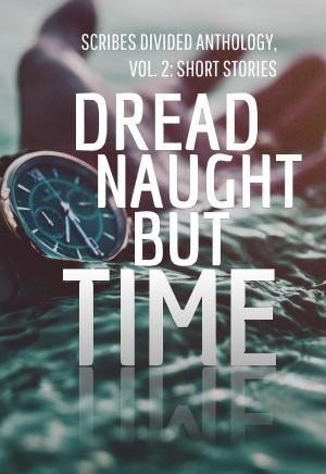 Book cover of Dread Naught but Time
