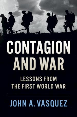 Cover of the book Contagion and War by Professor John M. Hobson