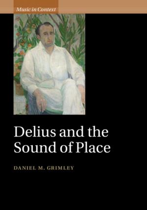 Cover of the book Delius and the Sound of Place by Ruey-Hung Chen