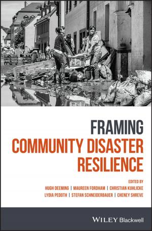 Cover of the book Framing Community Disaster Resilience by Damian Cox, Michael Levine