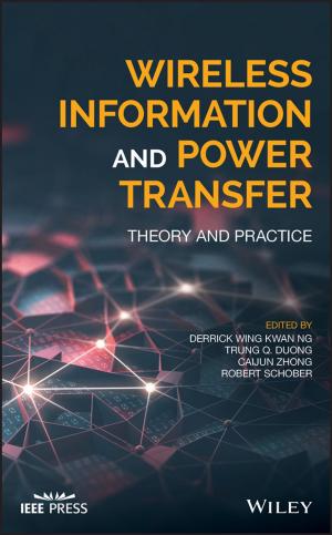 Cover of the book Wireless Information and Power Transfer by Jonathan E. Martin