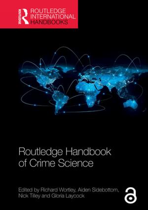 Cover of the book Routledge Handbook of Crime Science by George A. Marcoulides, Scott L. Hershberger