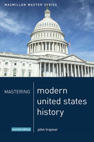Cover of the book Mastering Modern United States History by Jaqui Hewitt-Taylor