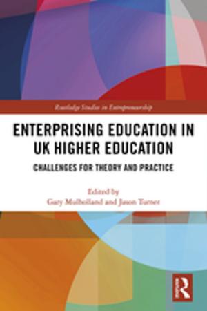 Cover of the book Enterprising Education in UK Higher Education by Nasser Golzari