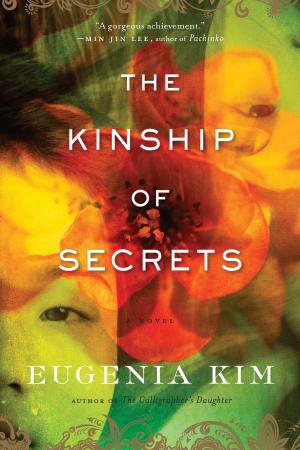 Cover of the book The Kinship of Secrets by Maryam Riess