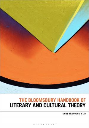 Cover of the book The Bloomsbury Handbook of Literary and Cultural Theory by Richard Stevenson