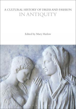 Cover of the book A Cultural History of Dress and Fashion in Antiquity by David Bonk
