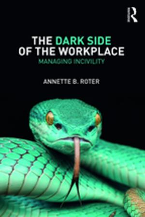 bigCover of the book The Dark Side of the Workplace by 
