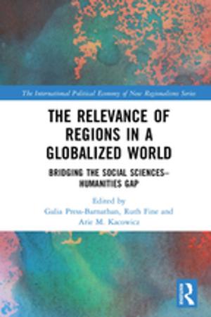 Cover of the book The Relevance of Regions in a Globalized World by Meriel Vlaeminke