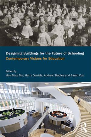Cover of the book Designing Buildings for the Future of Schooling by 