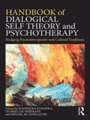Cover of the book Handbook of Dialogical Self Theory and Psychotherapy by Urlan A. Wannop