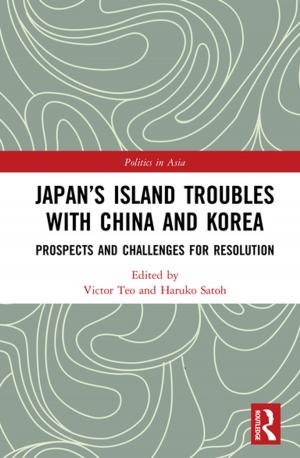 Cover of the book Japan’s Island Troubles with China and Korea by Mantz Yorke