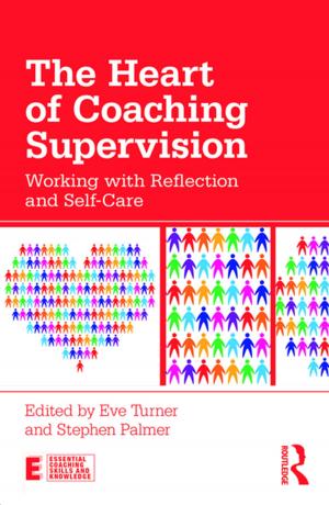 Cover of the book The Heart of Coaching Supervision by Brian McNair
