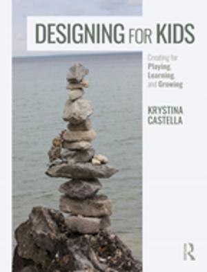 Cover of the book Designing for Kids by Bas van Abel, Lucas Evers, Roel Klaassen, Peter Troxler