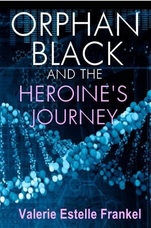 Book cover of Orphan Black and the Heroine's Journey