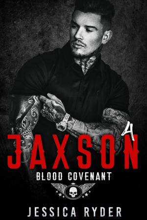 Book cover of Jaxson 4: Blood Covenant