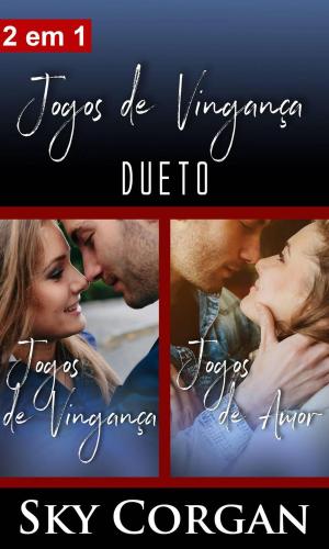 Cover of the book Jogos de Vingança Dueto by Pino Ranieri