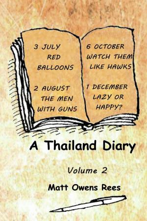 Book cover of A Thailand Diary: Volume 2