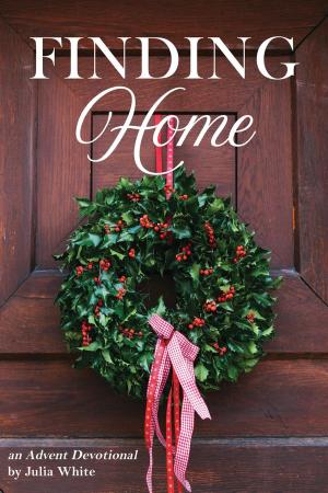 Cover of the book Finding Home by C. Austin Tucker