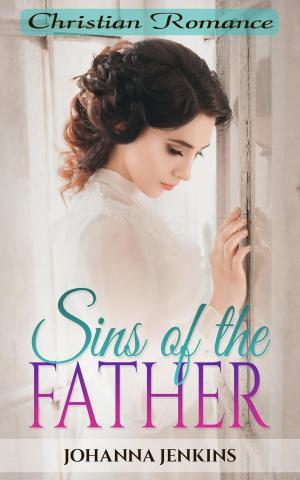 bigCover of the book Sins of the Father - Christian Romance by 
