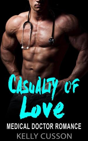 Book cover of Casualty of Love - Medical Doctor Romance
