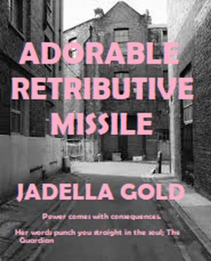 Book cover of Adorable Retributive Missile