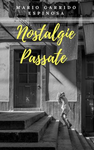 Book cover of Nostalgie passate