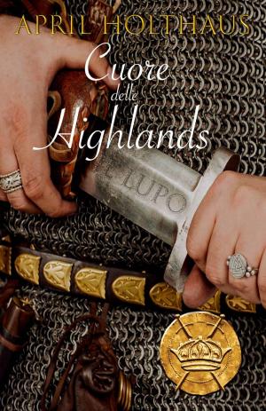 Cover of the book Cuori delle Highlands. Il Lupo by Leah White