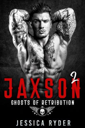 Book cover of Jaxson 2: Ghosts of Retribution