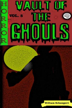 Book cover of Vault of the Ghouls Volume 5