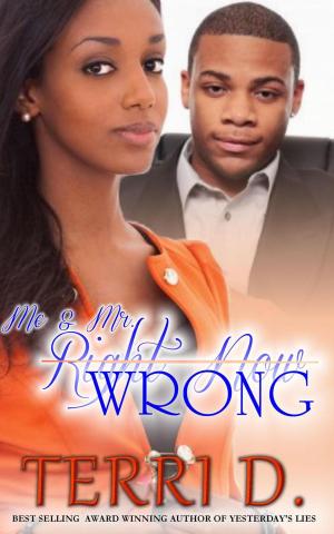 Book cover of Me and Mr Wrong