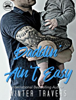 Cover of the book Daddin' Ain't Easy by Deborah Smith