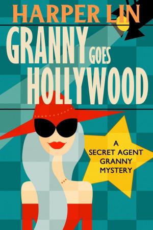 Book cover of Granny Goes Hollywood