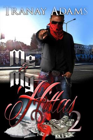Cover of the book Me And My Hittas 2 by Jai Ellis
