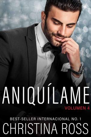 Book cover of Aniquílame: Volumen 4