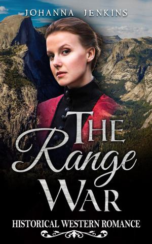 Cover of the book The Range War - Clean Historical Western Romance by Rachel J. Moore