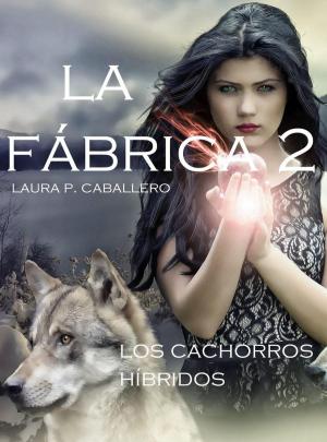Cover of the book Los cachorros híbridos by Elizabeth Grayson