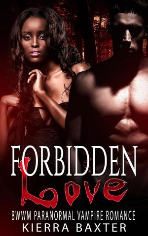 Cover of Forbidden Love - BWWM Paranormal Vampire Romance