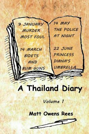 Cover of A Thailand Diary: Volume 1