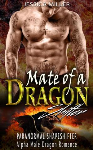 Cover of Mate of a Dragon Shifter (Paranormal Shapeshifter Alpha Male Dragon Romance)