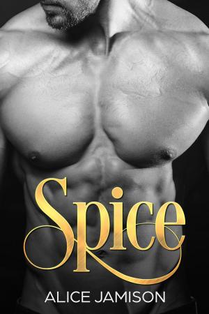 Cover of the book Spice by Jacob Alexander