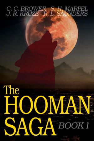 Cover of the book The Hooman Saga: Book One by J. R. Kruze