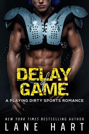 Cover of the book Delay of Game by Lane Hart, D.B. West