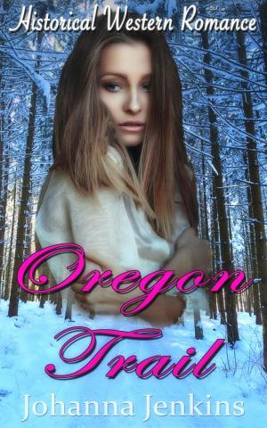 bigCover of the book Oregon Trail - Clean Historical Western Romance by 