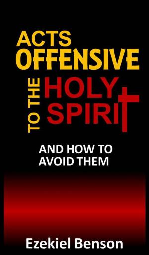 Cover of Acts Offensive to the Holy Spirit and How to Avoid Them
