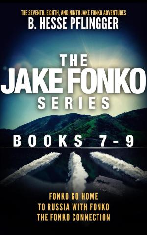 Book cover of The Jake Fonko Series: Books 7, 8 & 9
