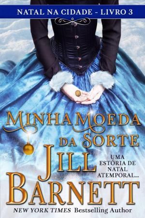 Cover of the book Minha Moeda da Sorte by Jesamine James