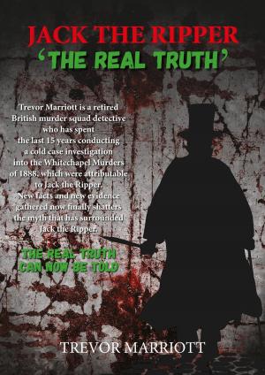 Book cover of Jack the Ripper-The Real Truth